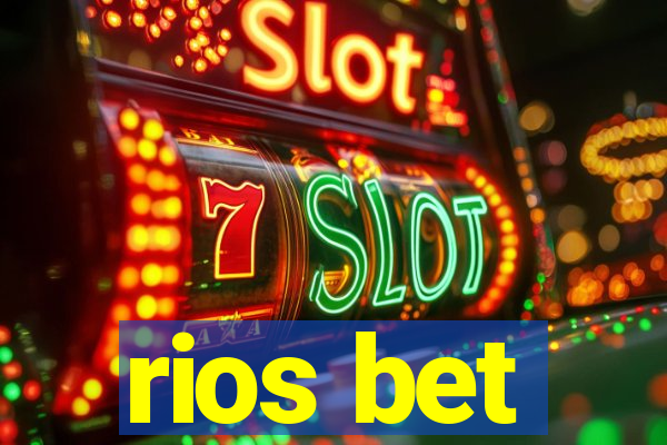 rios bet